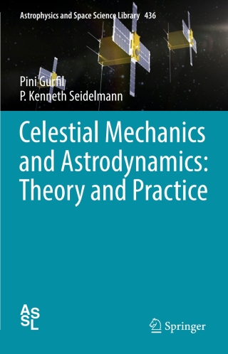 Cover image: Celestial Mechanics and Astrodynamics: Theory and Practice 9783662503683