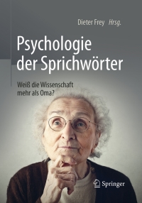 Cover image: Psychologie der Sprichwörter 9783662503805