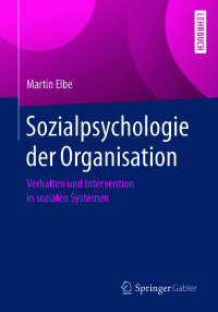 Cover image: Sozialpsychologie der Organisation 9783662503829