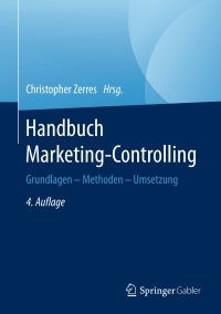 Cover image: Handbuch Marketing-Controlling 4th edition 9783662504055