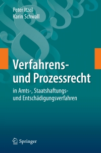 Imagen de portada: Verfahrens- und Prozessrecht in Amts-, Staatshaftungs- und Entschädigungsverfahren 9783662504369