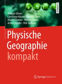 Imagen de portada: Physische Geographie kompakt 9783662504604