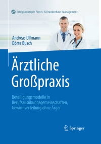 Imagen de portada: Ärztliche Großpraxis 9783662505076