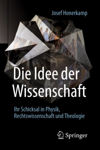 Cover image: Die Idee der Wissenschaft 9783662505137