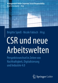 Imagen de portada: CSR und neue Arbeitswelten 9783662505304