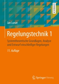 Cover image: Regelungstechnik 1 11th edition 9783662526774