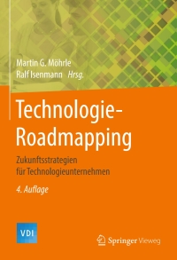Cover image: Technologie-Roadmapping 4th edition 9783662527085