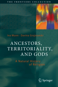 صورة الغلاف: Ancestors, Territoriality, and Gods 9783662527559