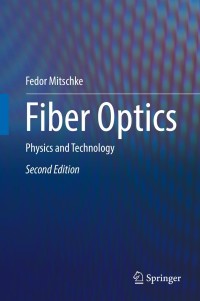 Cover image: Fiber Optics 2nd edition 9783662527627