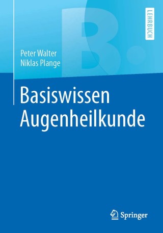 Cover image: Basiswissen Augenheilkunde 9783662528006