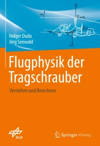 Cover image: Flugphysik der Tragschrauber 9783662528334