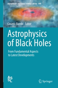 Cover image: Astrophysics of Black Holes 9783662528570