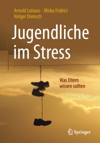 Cover image: Jugendliche im Stress 9783662528600