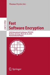 Cover image: Fast Software Encryption 9783662529928