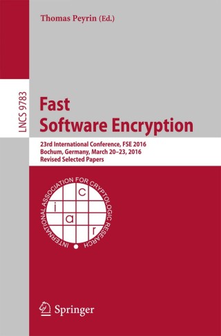 表紙画像: Fast Software Encryption 9783662529928