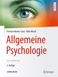 Cover image: Allgemeine Psychologie 2nd edition 9783662530054