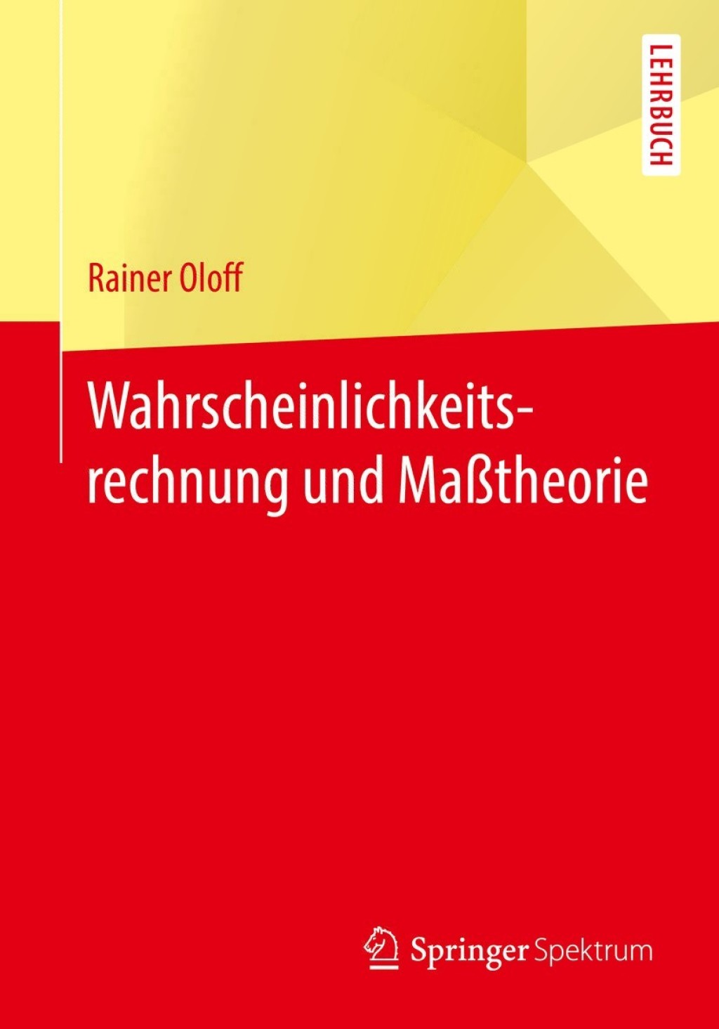 ISBN 9783662530238 product image for Wahrscheinlichkeitsrechnung und MaÃtheorie (eBook Rental) | upcitemdb.com
