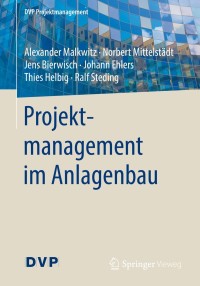 Imagen de portada: Projektmanagement im Anlagenbau 9783662530528