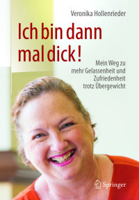 Cover image: Ich bin dann mal dick! 9783662530573