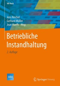 Cover image: Betriebliche Instandhaltung 2nd edition 9783662531341