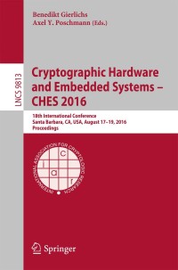 Cover image: Cryptographic Hardware and Embedded Systems – CHES 2016 9783662531396