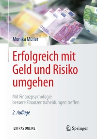 Cover image: Erfolgreich mit Geld und Risiko umgehen 2nd edition 9783662531648