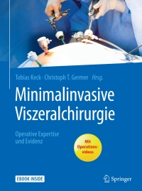 Cover image: Minimalinvasive Viszeralchirurgie 9783662532034