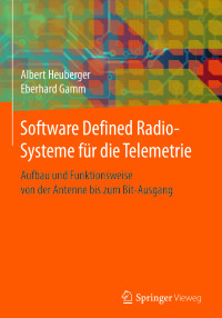 Cover image: Software Defined Radio-Systeme für die Telemetrie 9783662532331