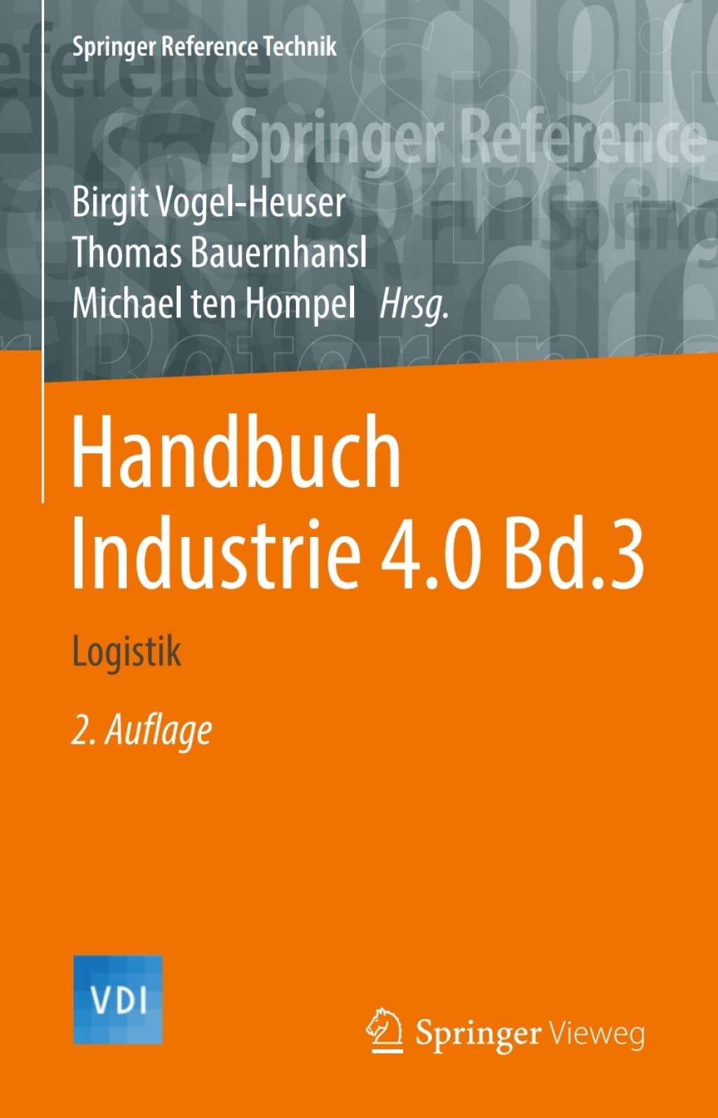 Handbuch Industrie 4.0  Bd.3 Logistik 2nd Edition
