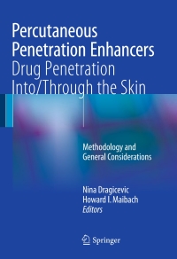 Cover image: Percutaneous Penetration Enhancers Drug Penetration Into/Through the Skin 9783662532683