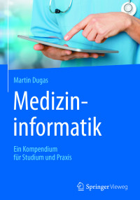 Cover image: Medizininformatik 9783662533277