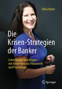 Cover image: Die Krisen-Strategien der Banker 9783662533765