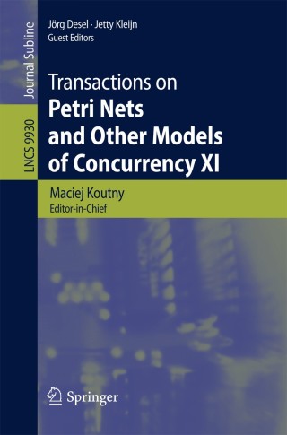 Cover image: Transactions on Petri Nets and Other Models of Concurrency XI 9783662534007