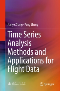 Imagen de portada: Time Series Analysis Methods and Applications for Flight Data 9783662534281