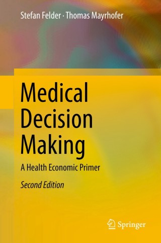 Titelbild: Medical Decision Making 2nd edition 9783662534311