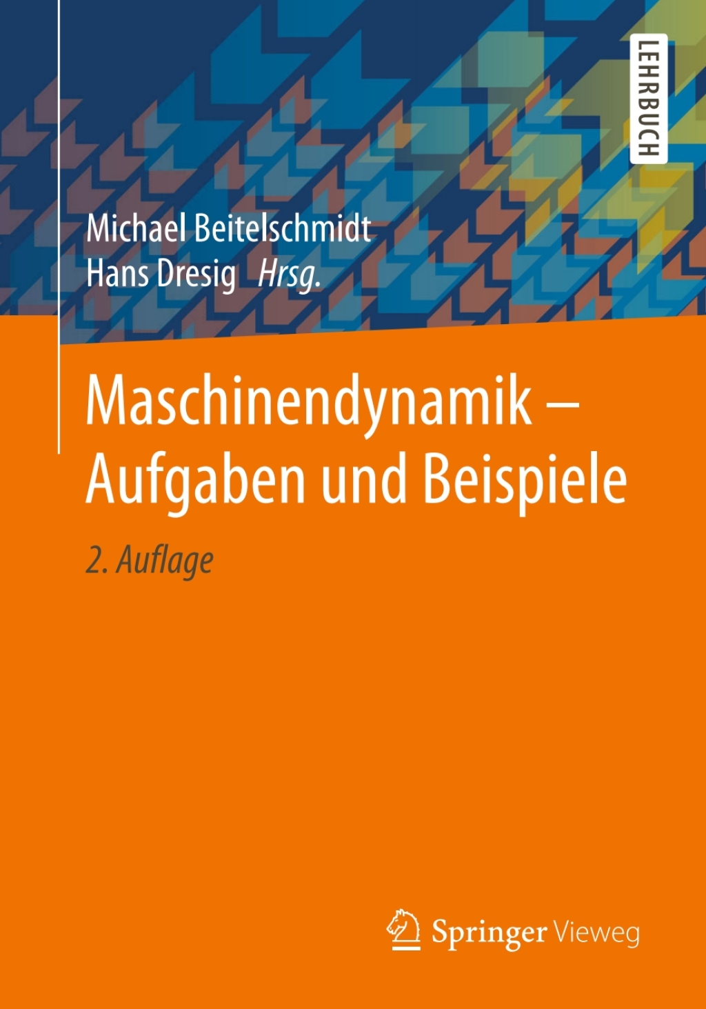 Maschinendynamik – Aufgaben und Beispiele 2nd Edition