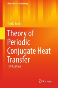 Cover image: Theory of Periodic Conjugate Heat Transfer 3rd edition 9783662534441
