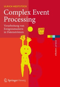 Cover image: Complex Event Processing 9783662534502
