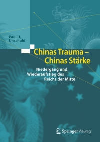 Cover image: Chinas Trauma – Chinas Stärke 9783662534601