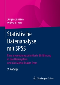Cover image: Statistische Datenanalyse mit SPSS 9th edition 9783662534762