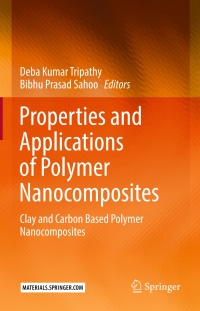 表紙画像: Properties and Applications of Polymer Nanocomposites 9783662535158