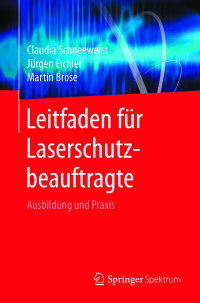 Imagen de portada: Leitfaden für Laserschutzbeauftragte 9783662535226