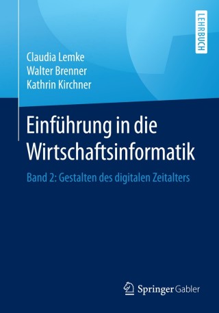 Cover image: Einführung in die Wirtschaftsinformatik 9783662536551