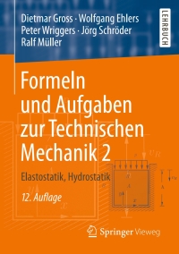 Cover image: Formeln und Aufgaben zur Technischen Mechanik 2 12th edition 9783662536742