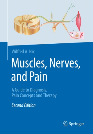 Cover image: Muscles, Nerves, and Pain 2nd edition 9783662537183