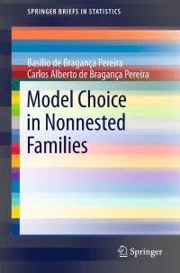 表紙画像: Model Choice in Nonnested Families 9783662537350