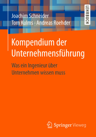 Imagen de portada: Kompendium der Unternehmensführung 9783662537541
