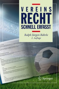 Cover image: Vereinsrecht - Schnell erfasst 2nd edition 9783662537565