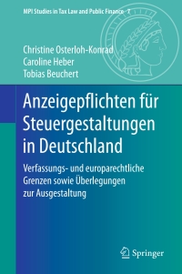 Immagine di copertina: Anzeigepflichten für Steuergestaltungen in Deutschland 9783662537602