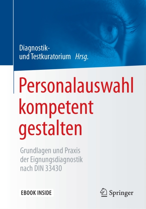 Personalauswahl kompetent gestalten: Grundlagen und Praxis der Eignungsdiagnostik nach DIN 33430 - FULL INSTANT DOWNLOAD | PDF DOCX EPUB
